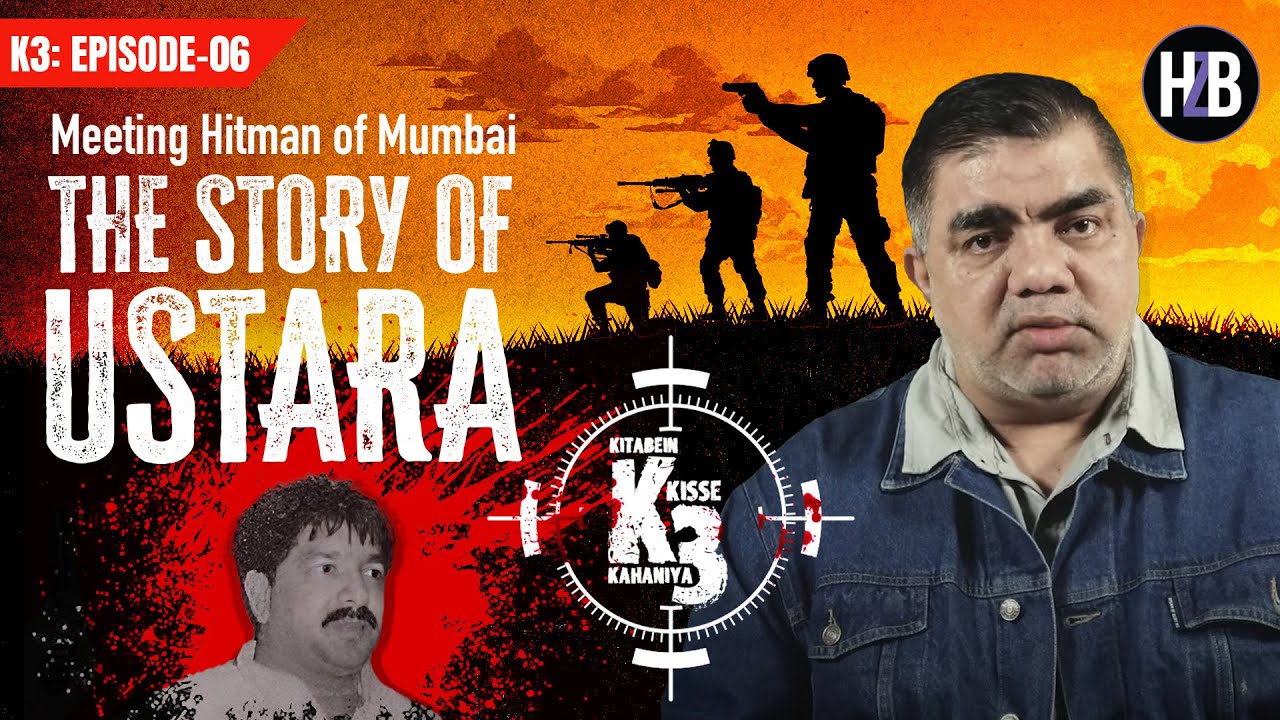 K3: EP06 | Meeting Hitman of Mumbai | The story of Ustara #hussainzaidibooks