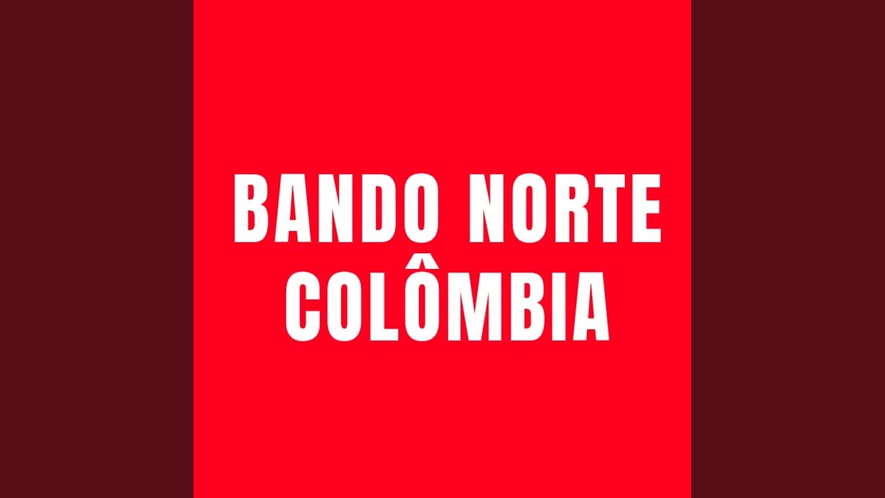 Bando Norte Colômbia
