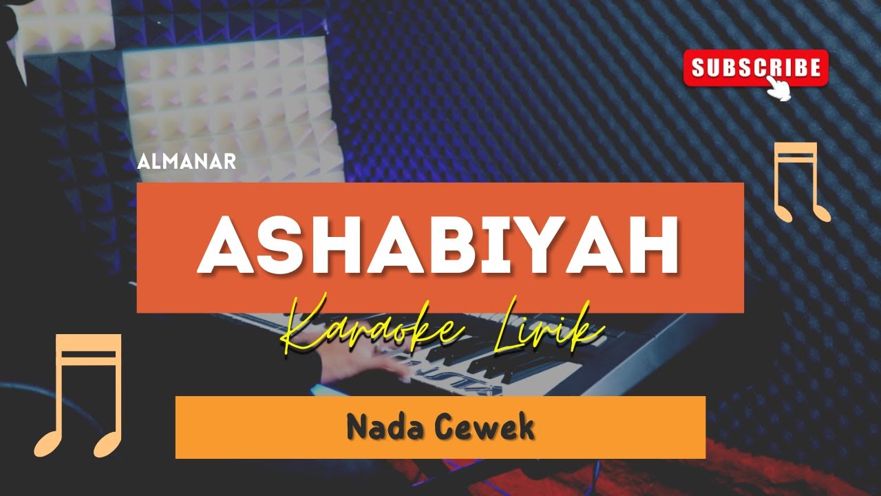 Ashabiyah - Almanar | KARAOKE | NADA CEWEK