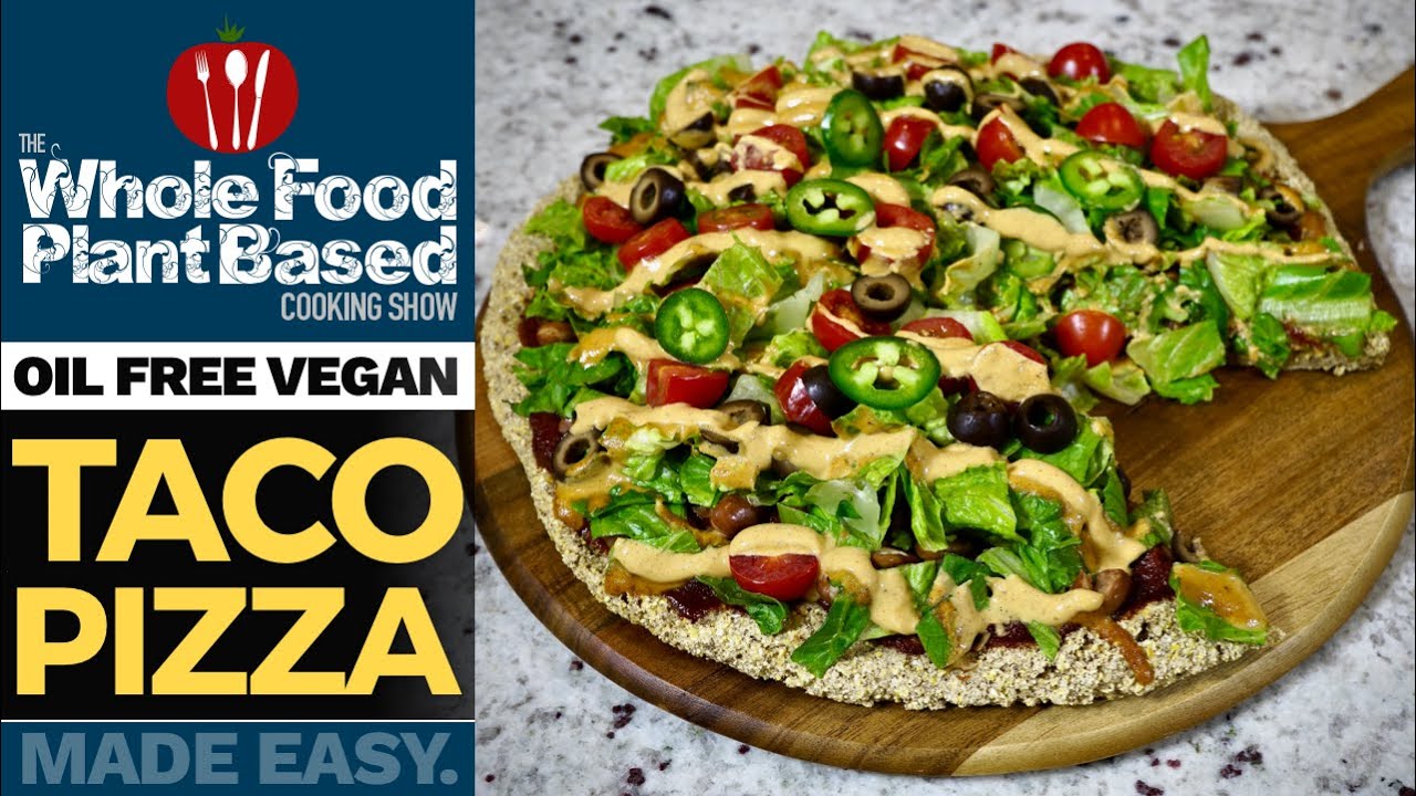 PLANT-BASED TACO PIZZA 🍕 You will never see pizza the same way again!