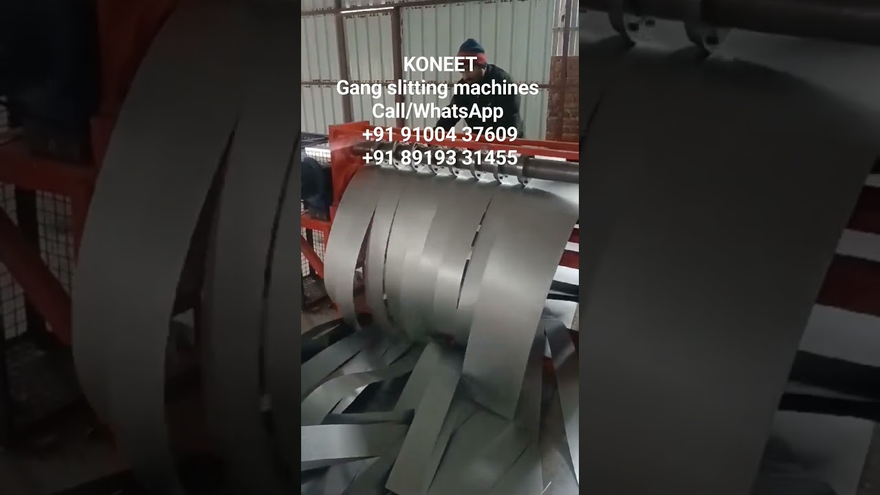 KONEET Gang slitting machines Call/WhatsApp +91 91004 37609+91 89193 31455 #machine