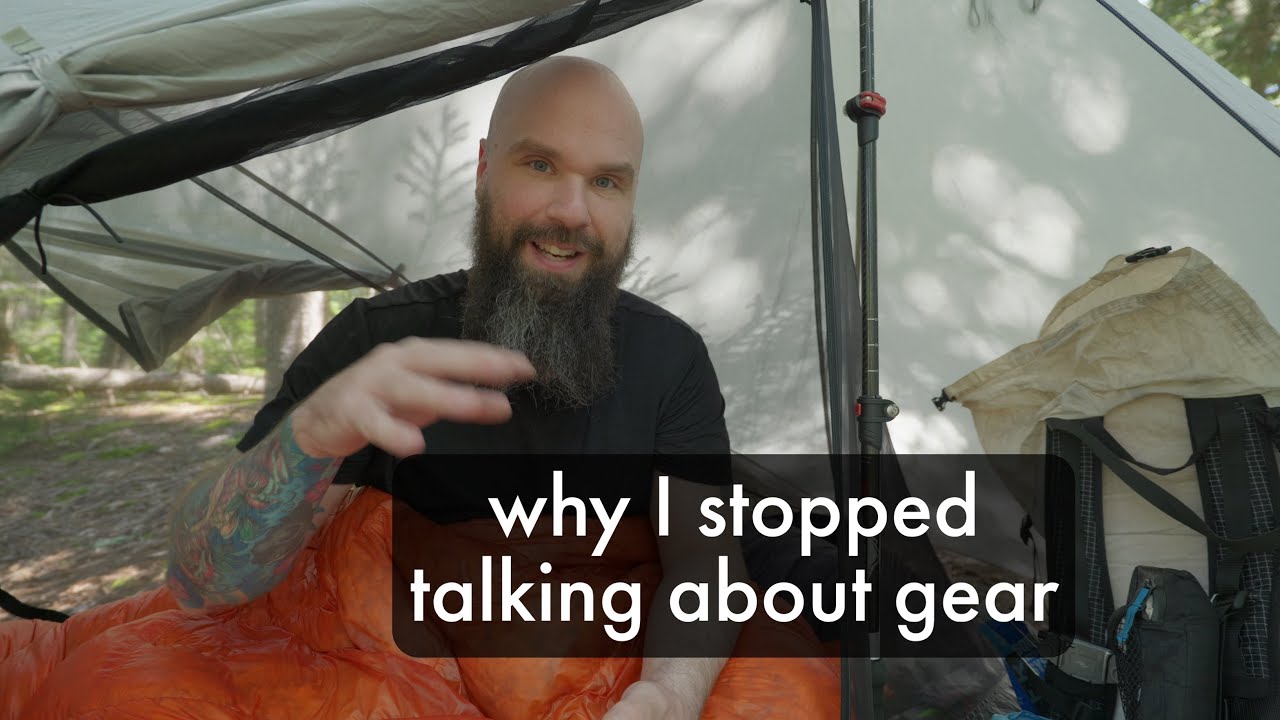 Why I Haven't Been Making Hiking Gear Videos