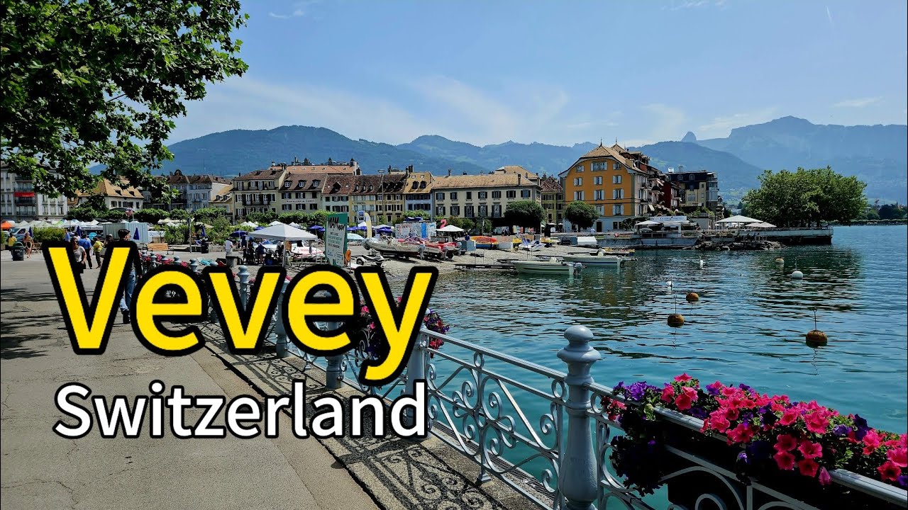 🇨🇭 4k CityWalk Tour Vevey - Lac Léman Switzerland #vevey #lacleman #switzerland #suiza #schweiz
