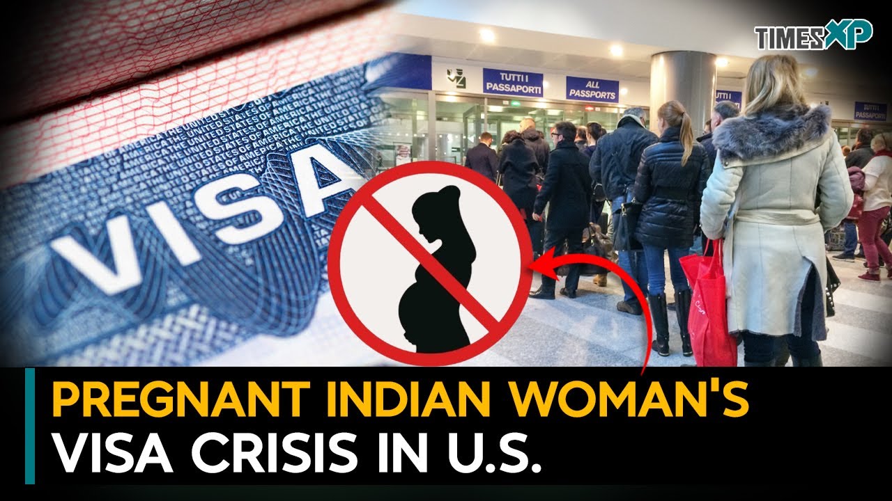 Pregnant Indian Woman in U.S. Faces Visa Uncertainty
