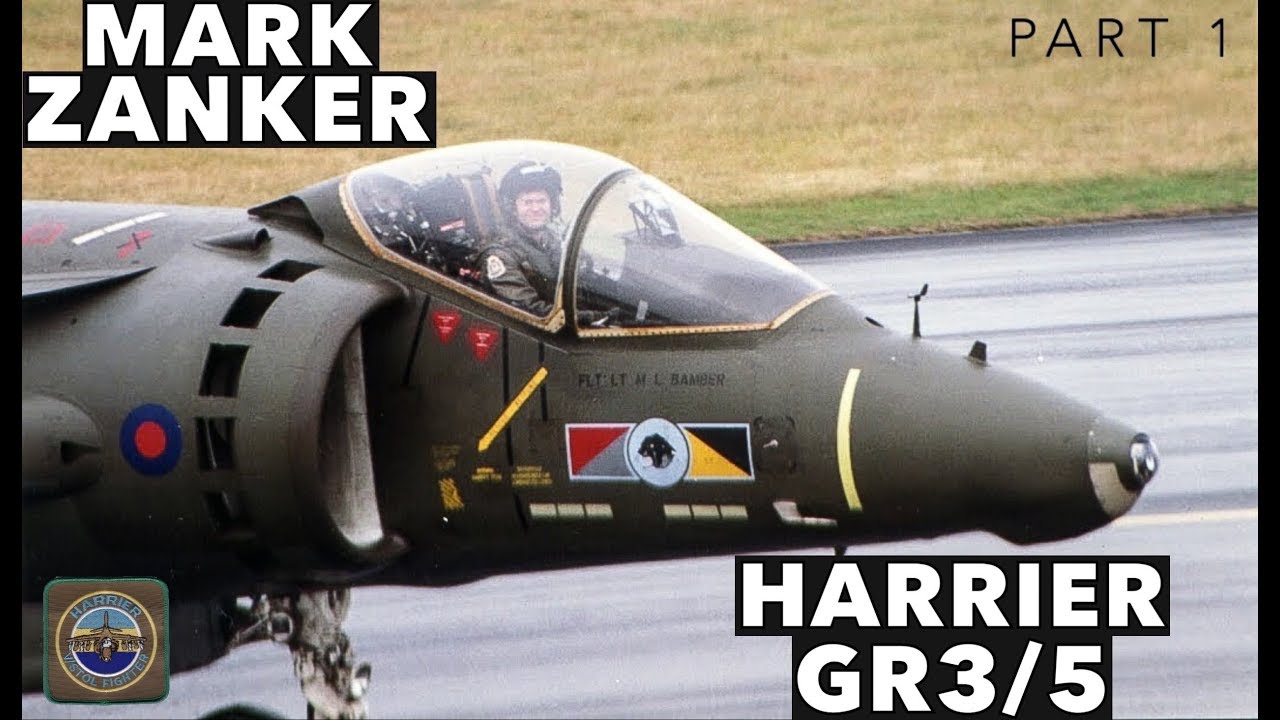 Harrier GR3/5 | with Mark Zanker *Part 1*