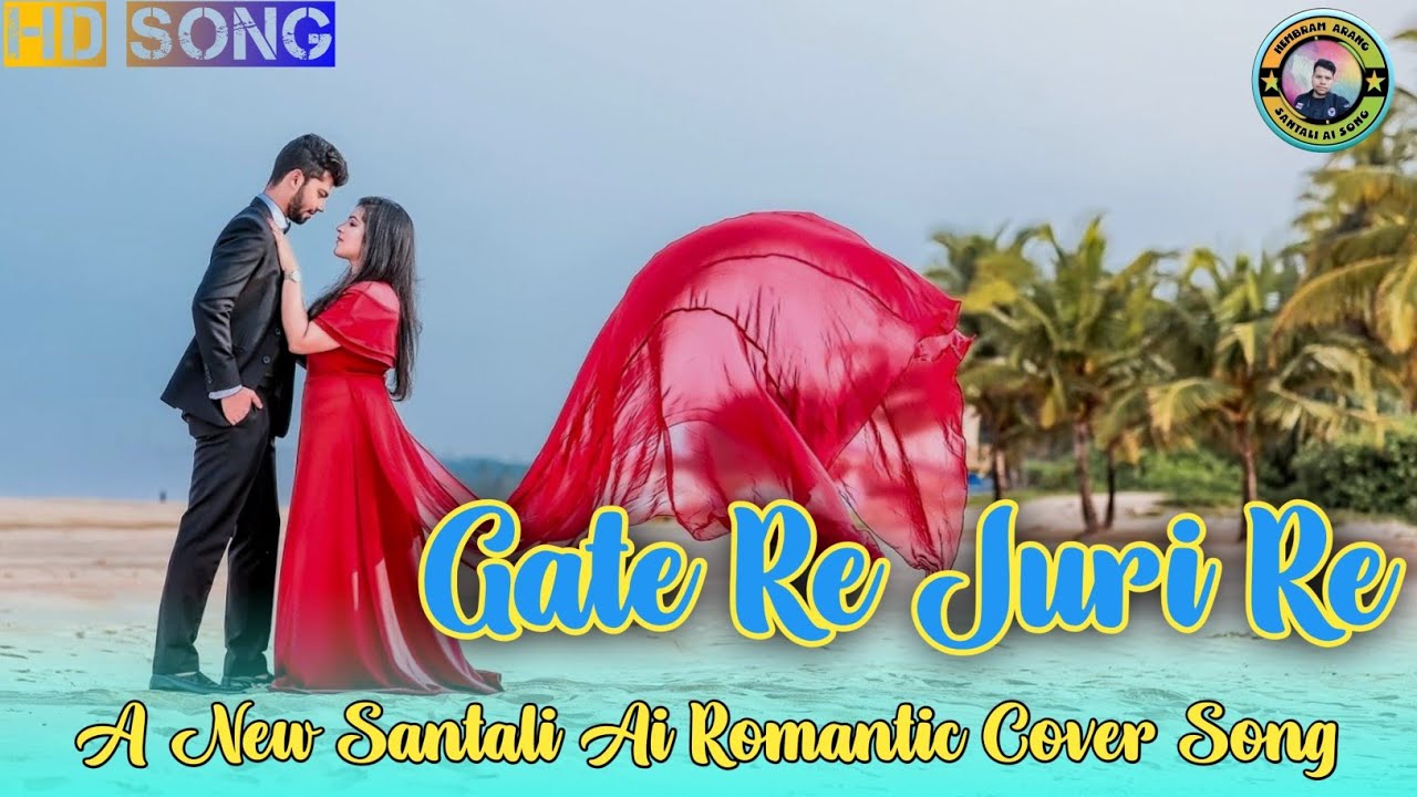 Gate re juri re 3!!New Santali Ai cover song!!A Romantic Love song!!2026!!