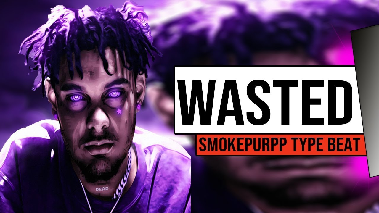 FREE Smokepurpp Type Beat 2018 x Lil Pump Type Beat 2018 l Wasted l Rap Trap Instrumental 2018