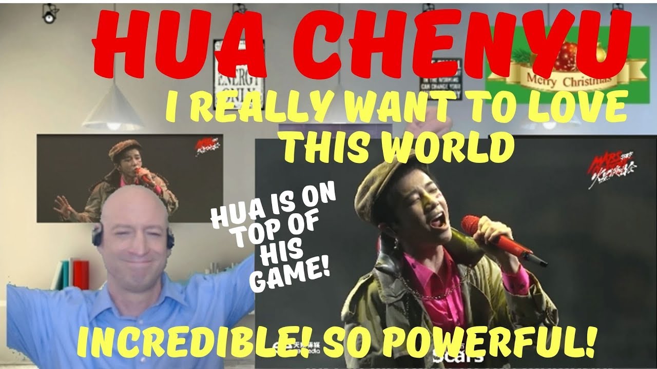 REACTION TO HUA CHENYU 華晨宇 - I REALLY WANT TO LOVE THIS WORLD [中文字幕] 華晨宇 | 2019 Mars Concert