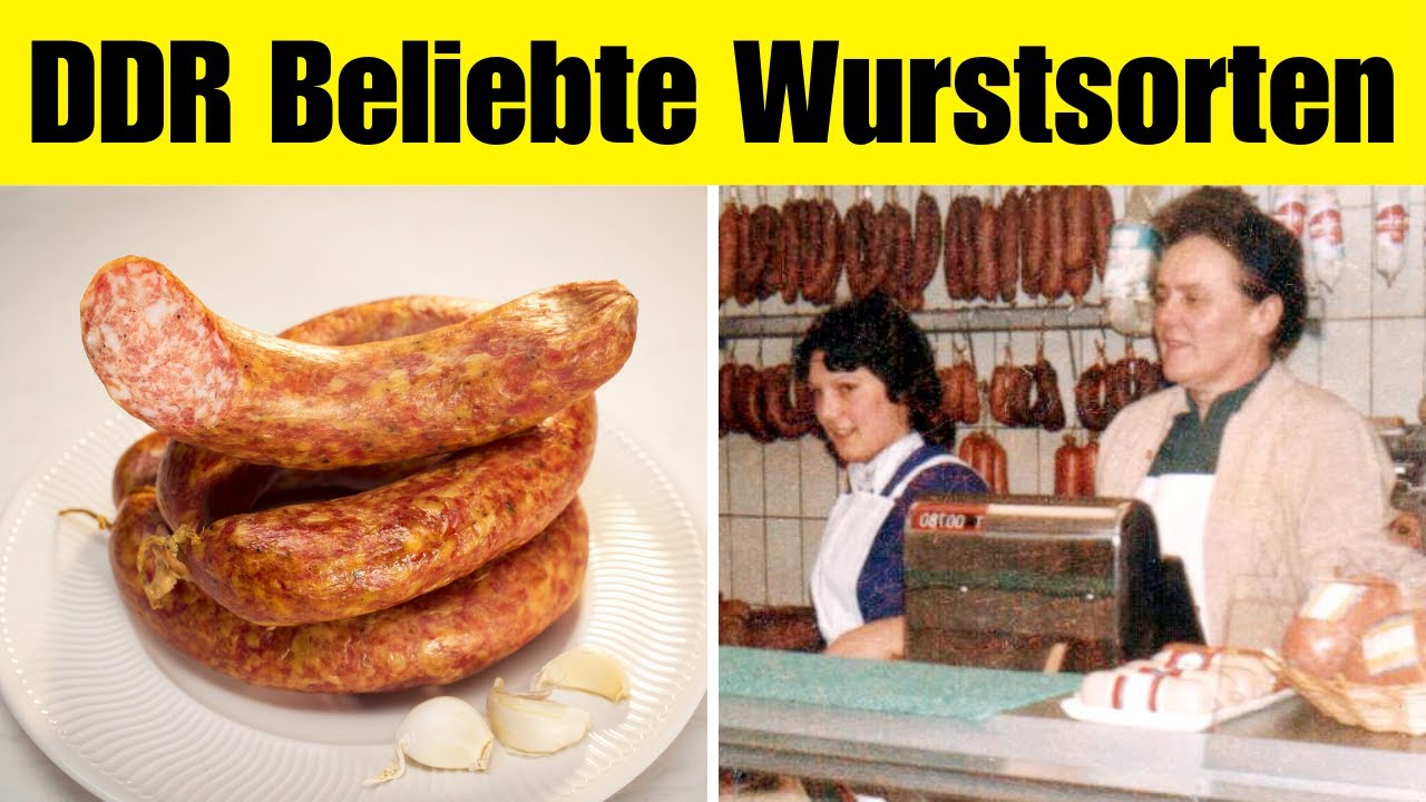 10 Wurstsorten, die in der DDR Kult waren
