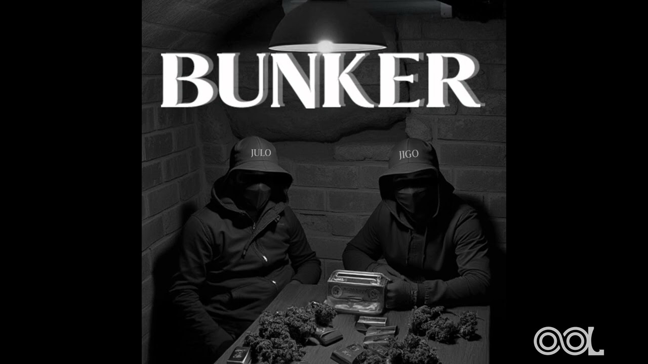 Julo x Jigo OOL - BUNKER (OFFICIAL AUDIO)