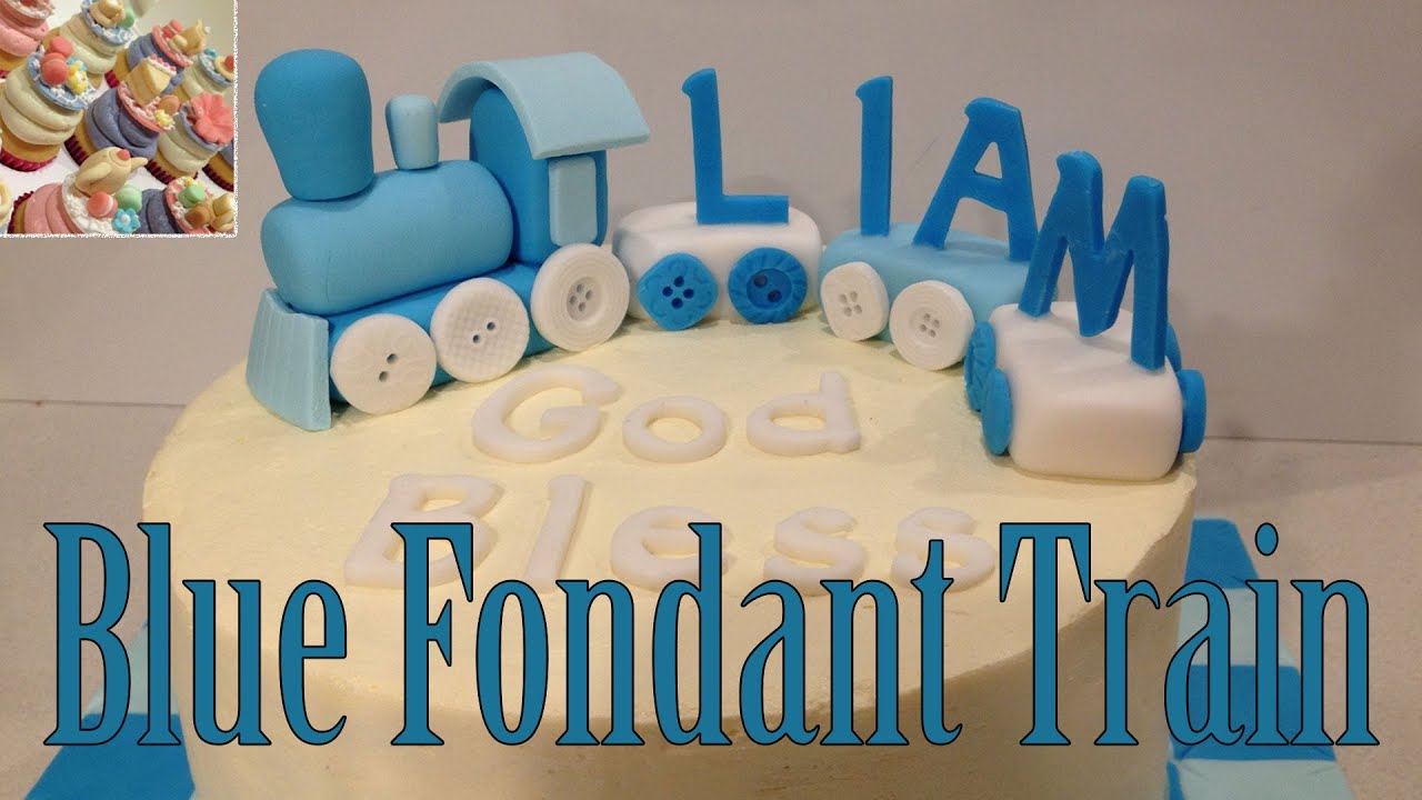 How to Make a Blue Fondant Train Cake Topper