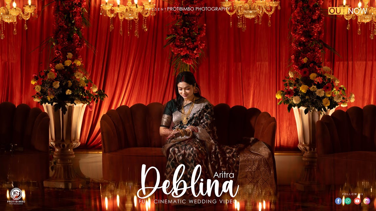 Best Bengali Wedding Cinematic full Video 2025 | Aritra & Deblina |  PROTIBIMBO PHOTOGRAPHY