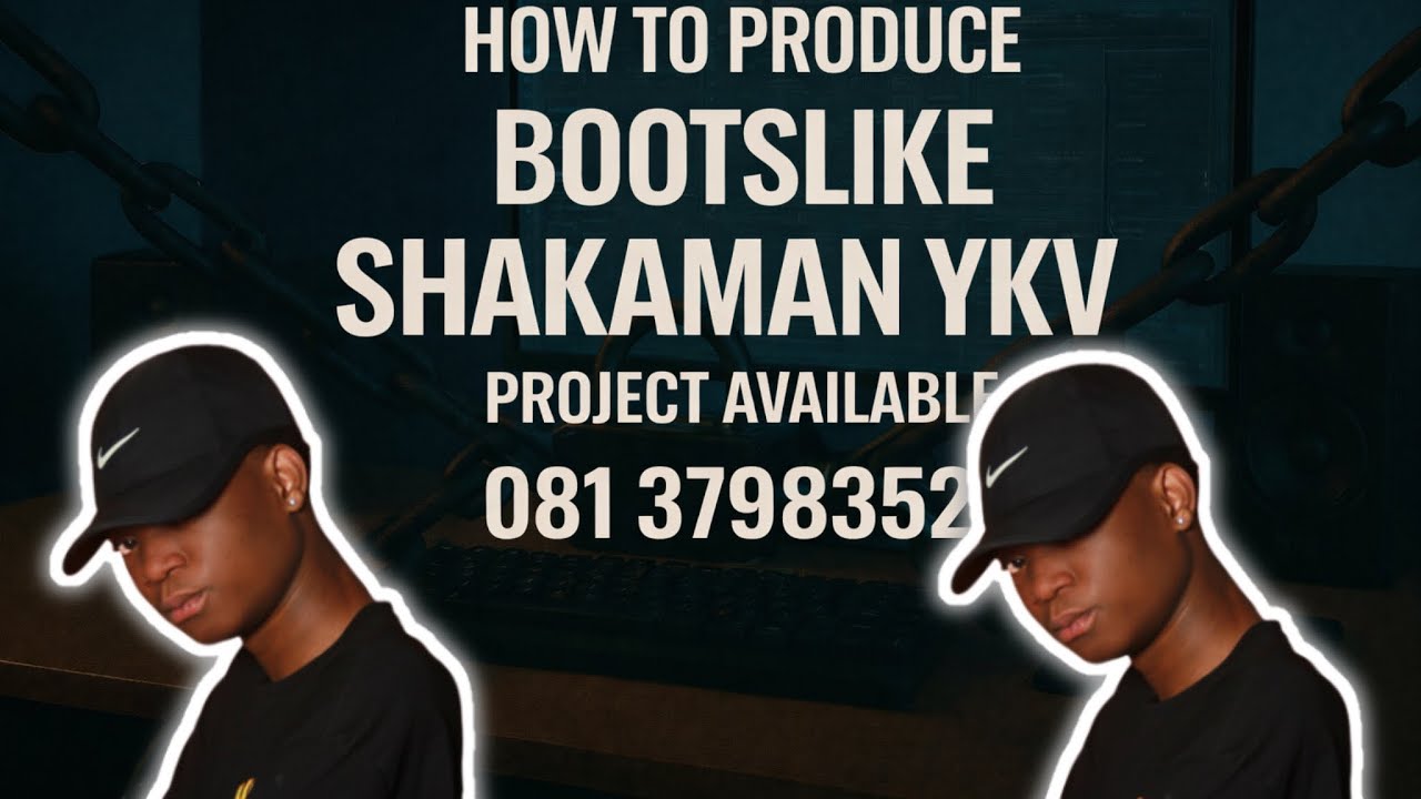 HOW TO PRODUCE LIKE || SHAKAMAN YKTV || FL STUFIO TUTORIAL || 2026