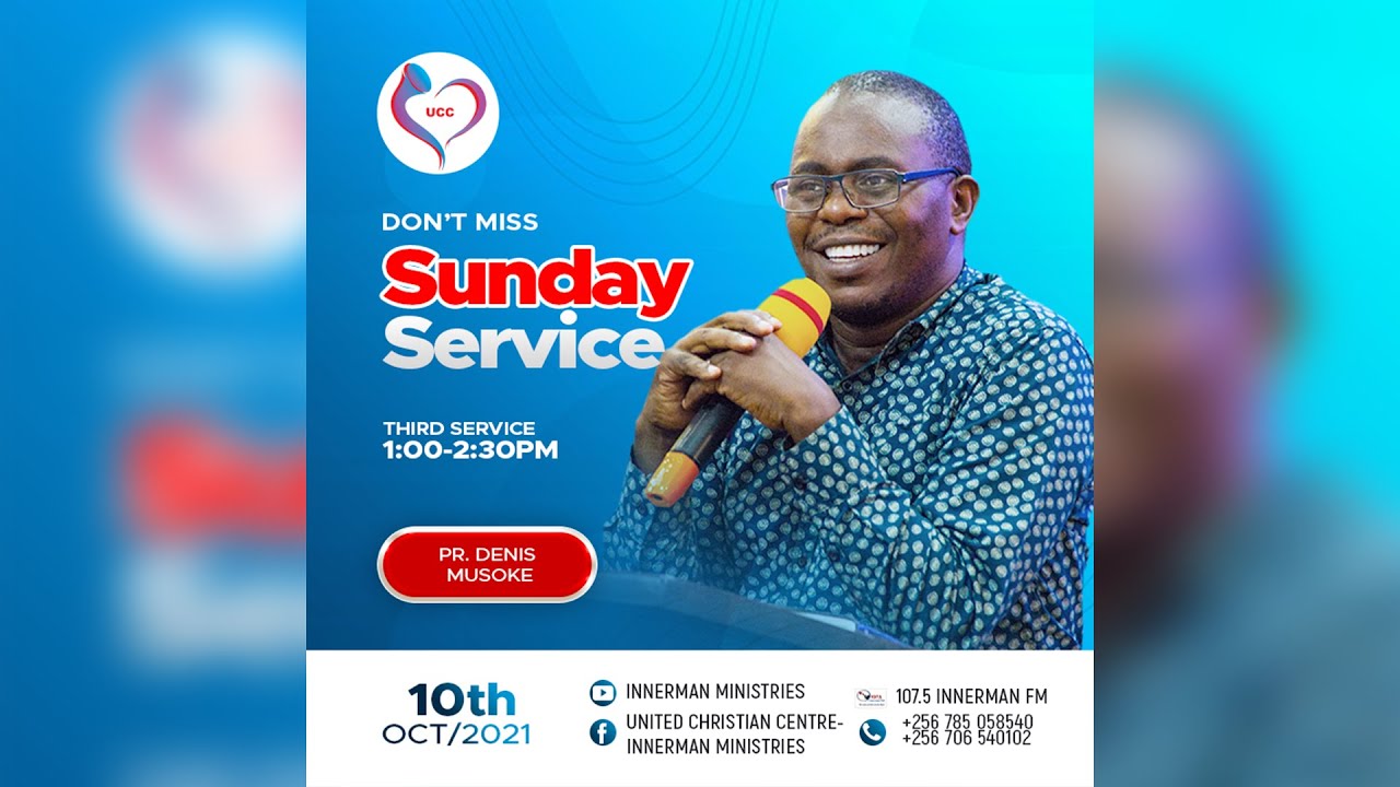 PR. DENIS MUSOKE | BREAKING GENERATIONAL CURSES | SUNDAY THIRD SERVICE| LIVE 10.10.2021 | @UCC