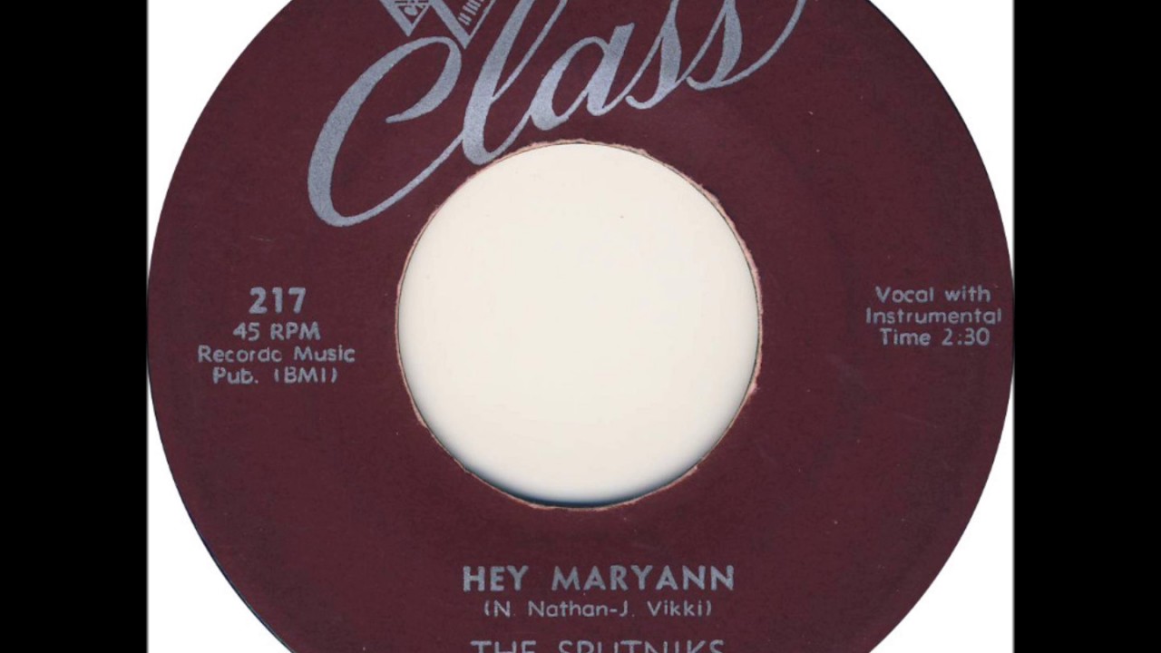 The Sputniks   ‎– Hey Maryann / My Love Is Gone 1958