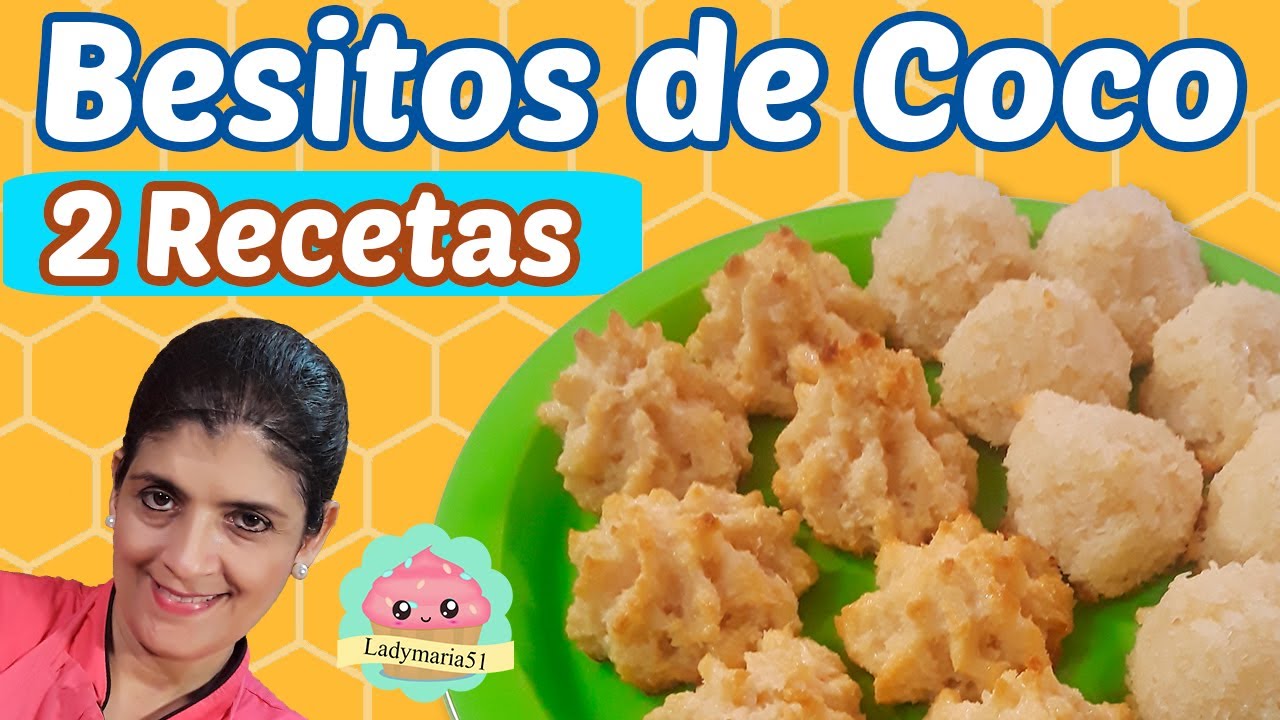 Cómo hacer Besitos de Coco | Clases de Repostería Video # 43 | Curso de Repostería | Ladymaria51