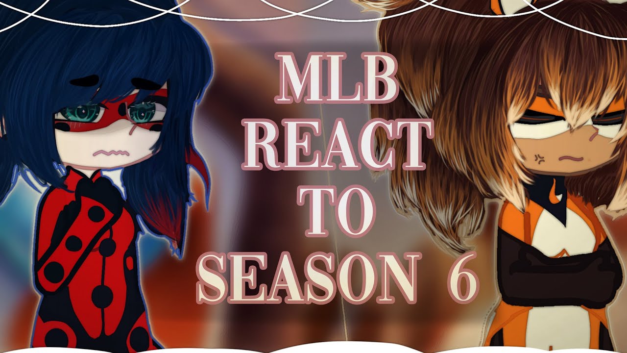 MLB React To Future/Season 6 // Gacha Club // Gacha React