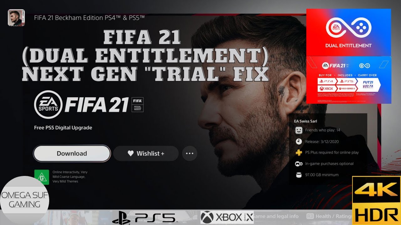 Fifa 21 Next Gen PS5 Xbox Series X Fix - Dual Entitlement (EA Trial Fix) (already owned fix?) FUT