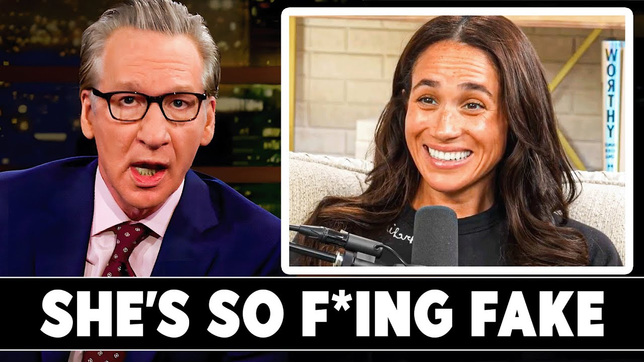Bill Maher Hilariously DESTROYS Meghan Markle For Her CRINGE Podcast Appearance