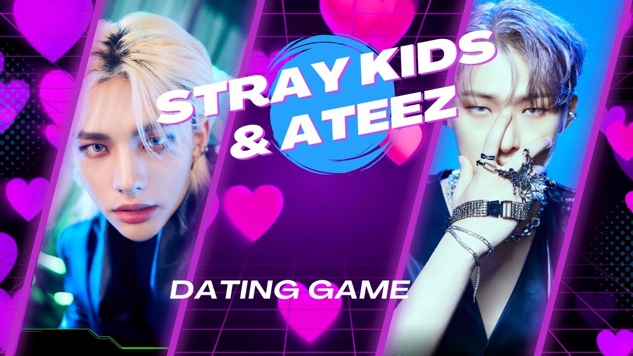 Stray Kids & Ateez Dating Game