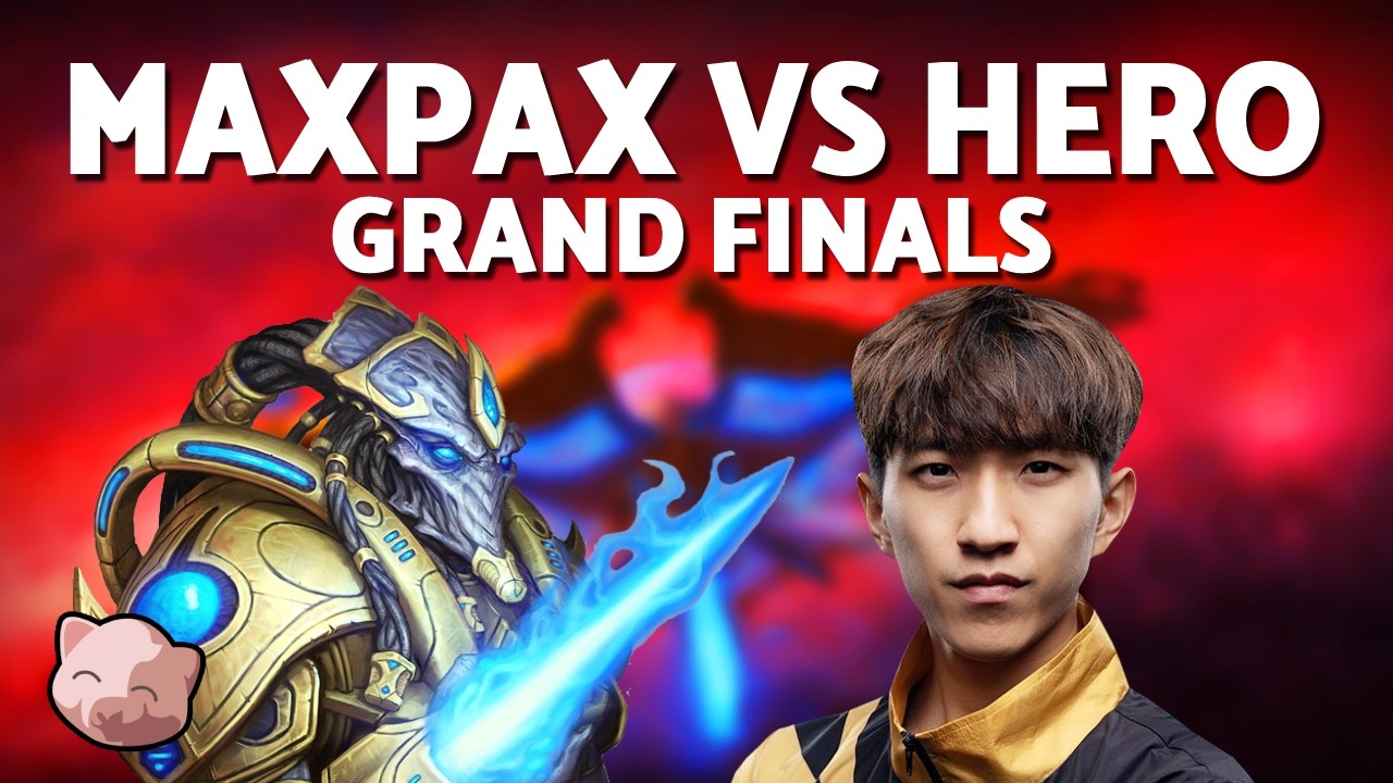 MAXPAX vs HERO: Grand Finals | PiGosaur 74 - StarCraft 2