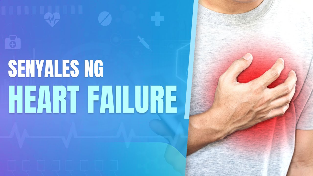 HEART FAILURE: All You Need to Know