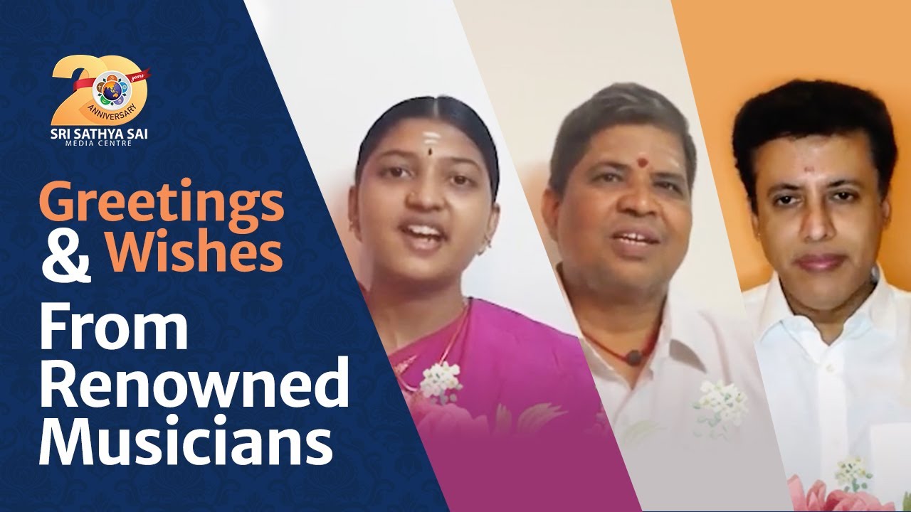 Greetings & Wishes From Renowned Musicians  - 01 | 20th Anniversary of Radio Sai