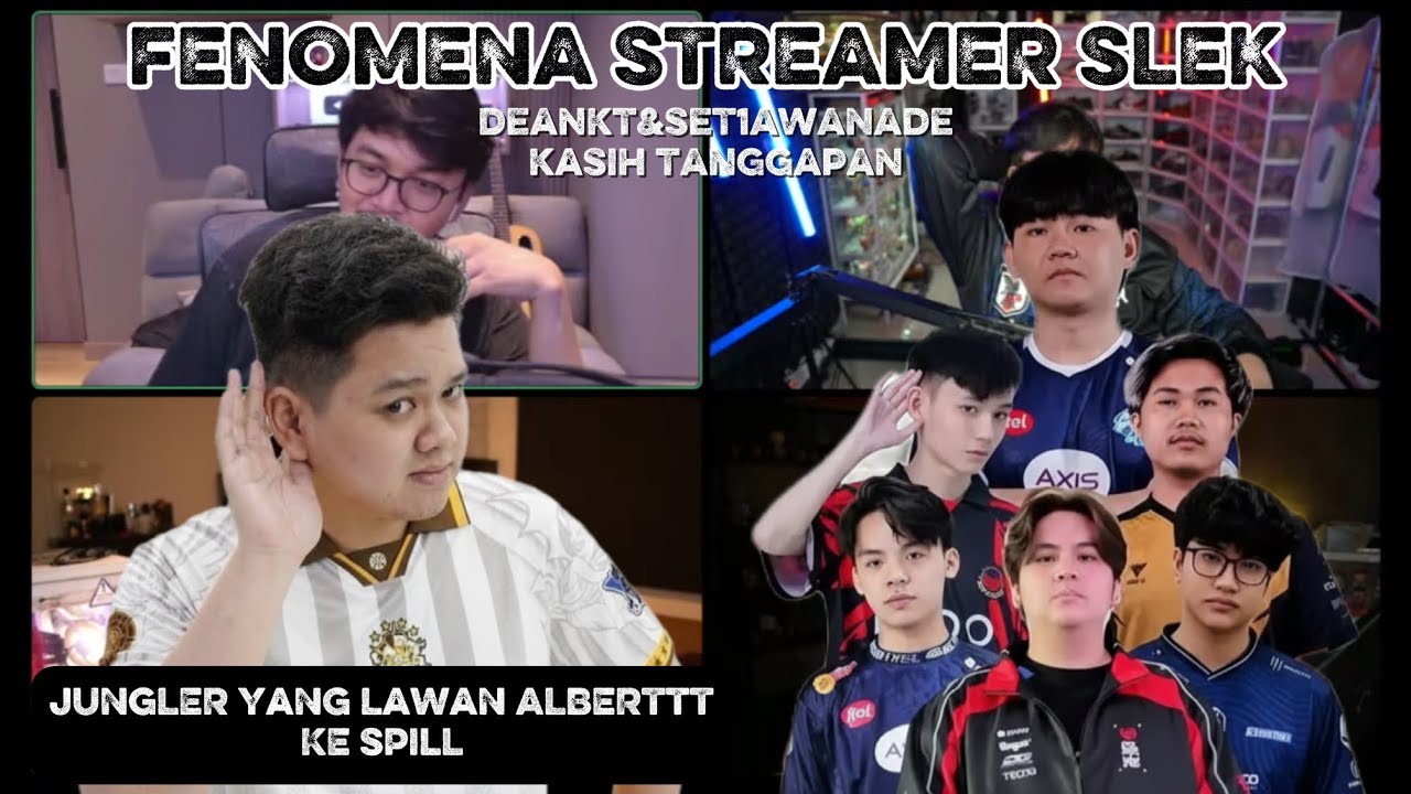 DEANKT SPILL JUNGLER WHO WILL FIGHT ALBERTT & RESPONSE TO THE PHENOMENON OF EX PRO PLAYER SLEK
