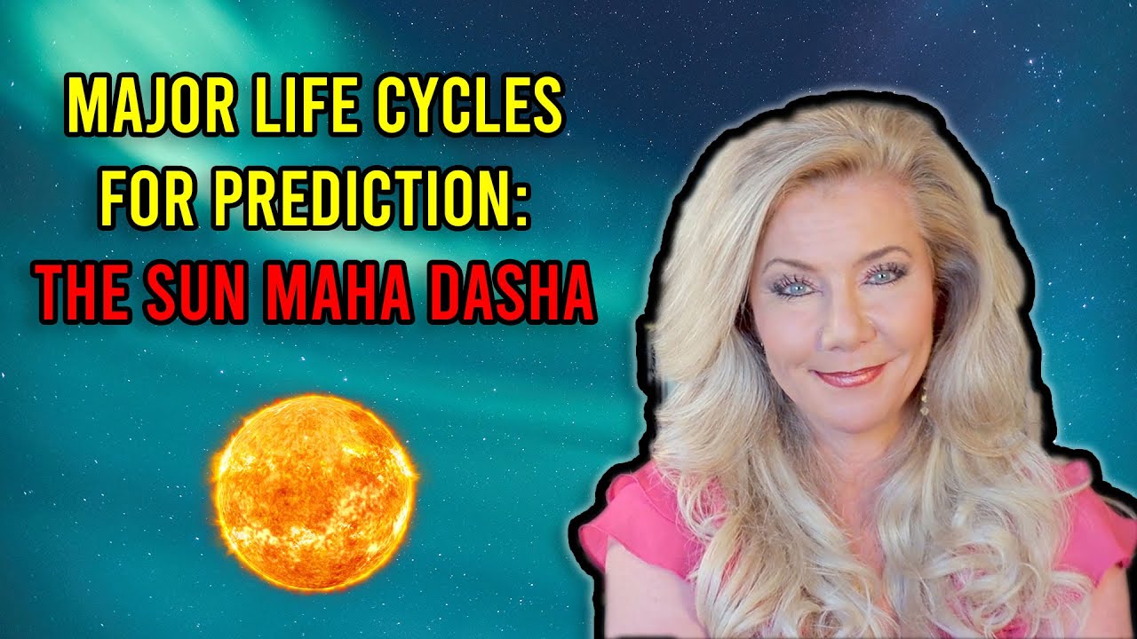 Major Life Cycles for Prediction: The Sun Maha Dasha