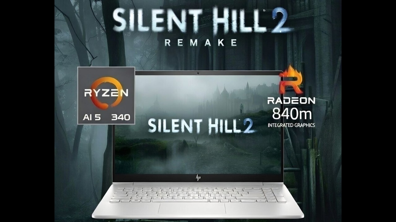 Silent Hill 2 Remake Vs. Ryzen AI 5 340 | Radeon 840M | 32GB DDR5-5600