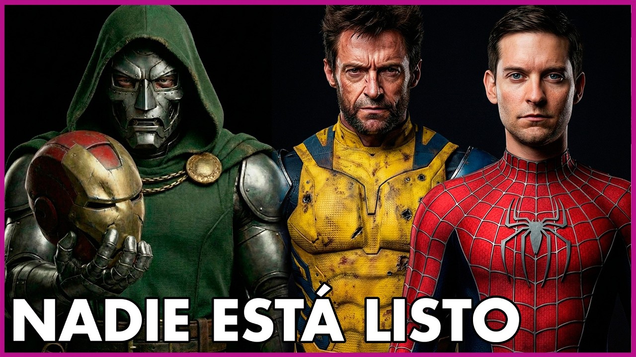 ¡Masivas Revelaciones de Avengers Doomsday! ¡Wolverine y Tobey En Ella!
