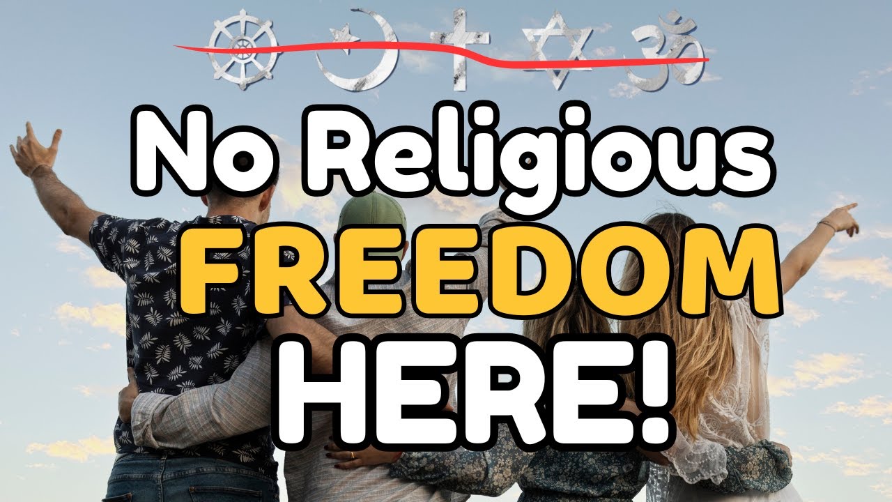 10 Countries Where Religious Freedom Barely Exists in 2025