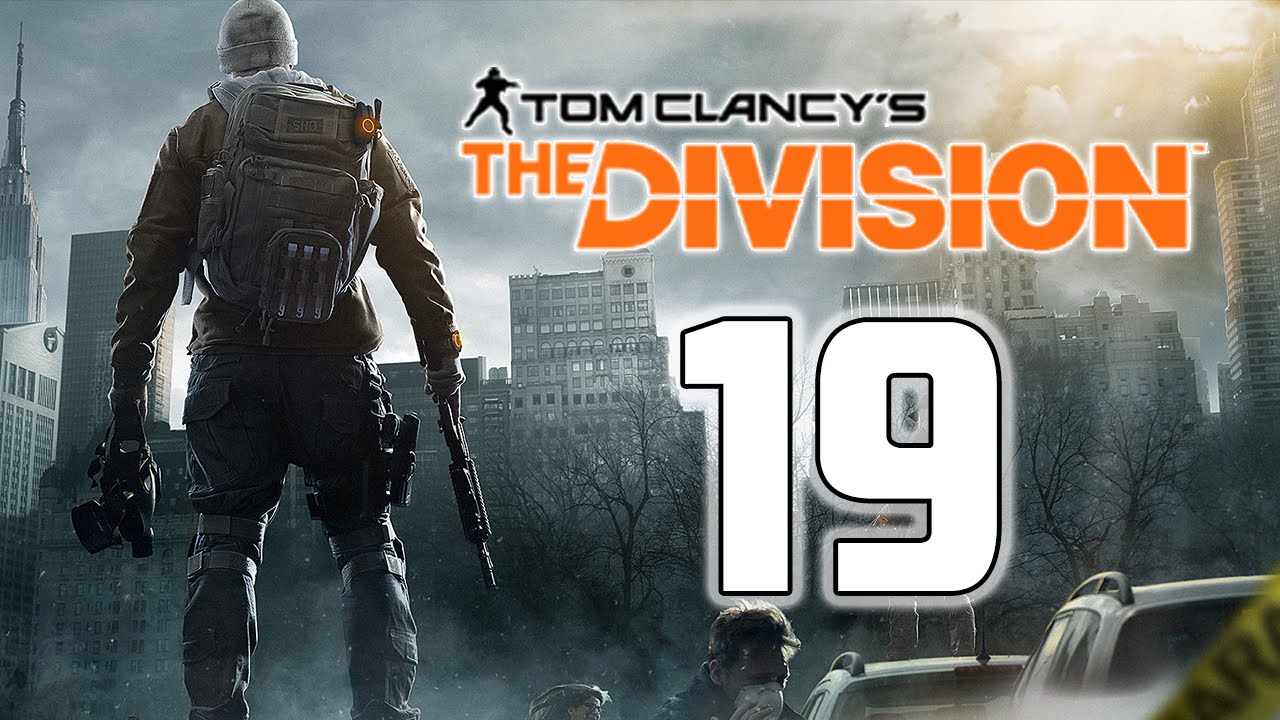 Tom Clancy's The Division - Ep. 19 - 