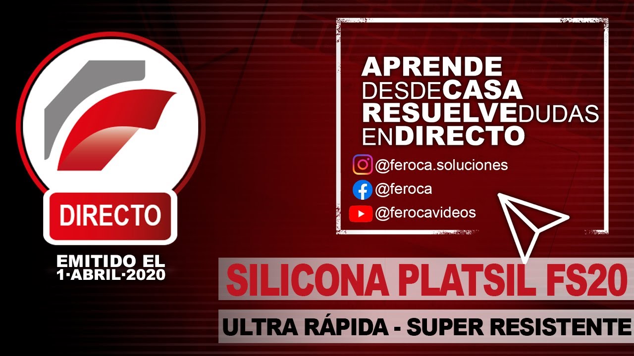 Directo Feroca: Probando Silicona PlatSil FS20