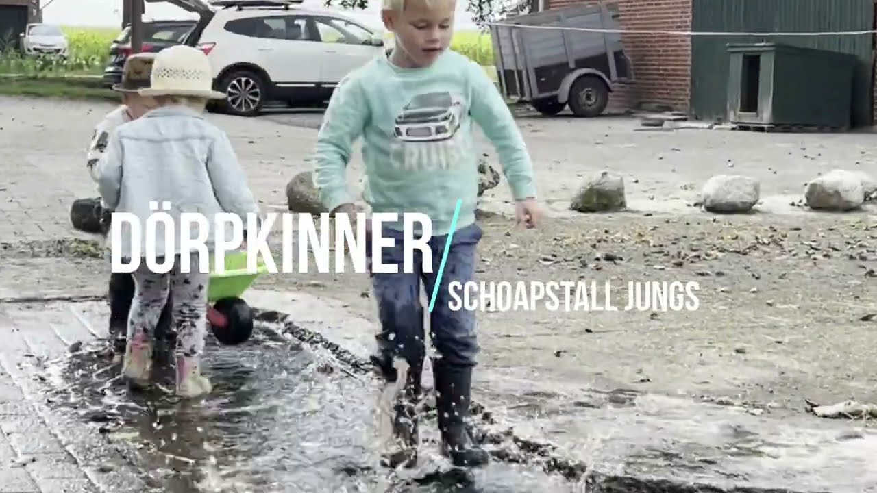 Schoapstall Jungs - Dörpkinner  (Official Video)