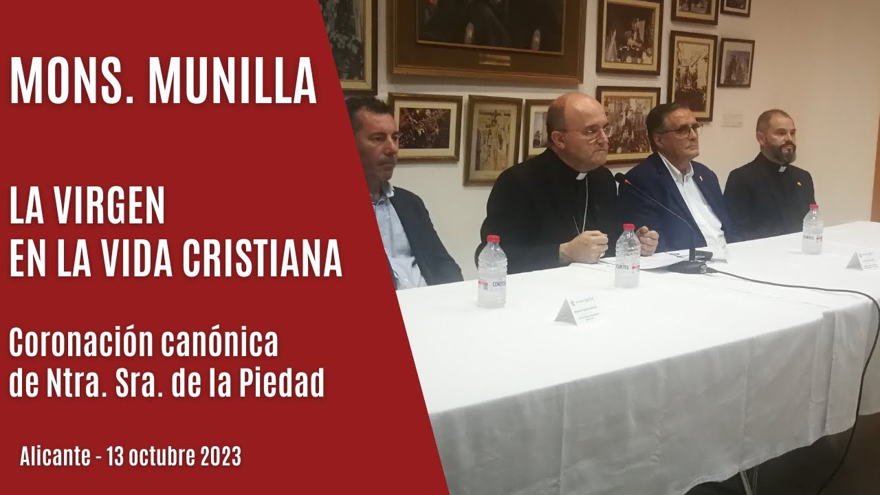 Mons. Munilla - La Virgen en la vida Cristiana.