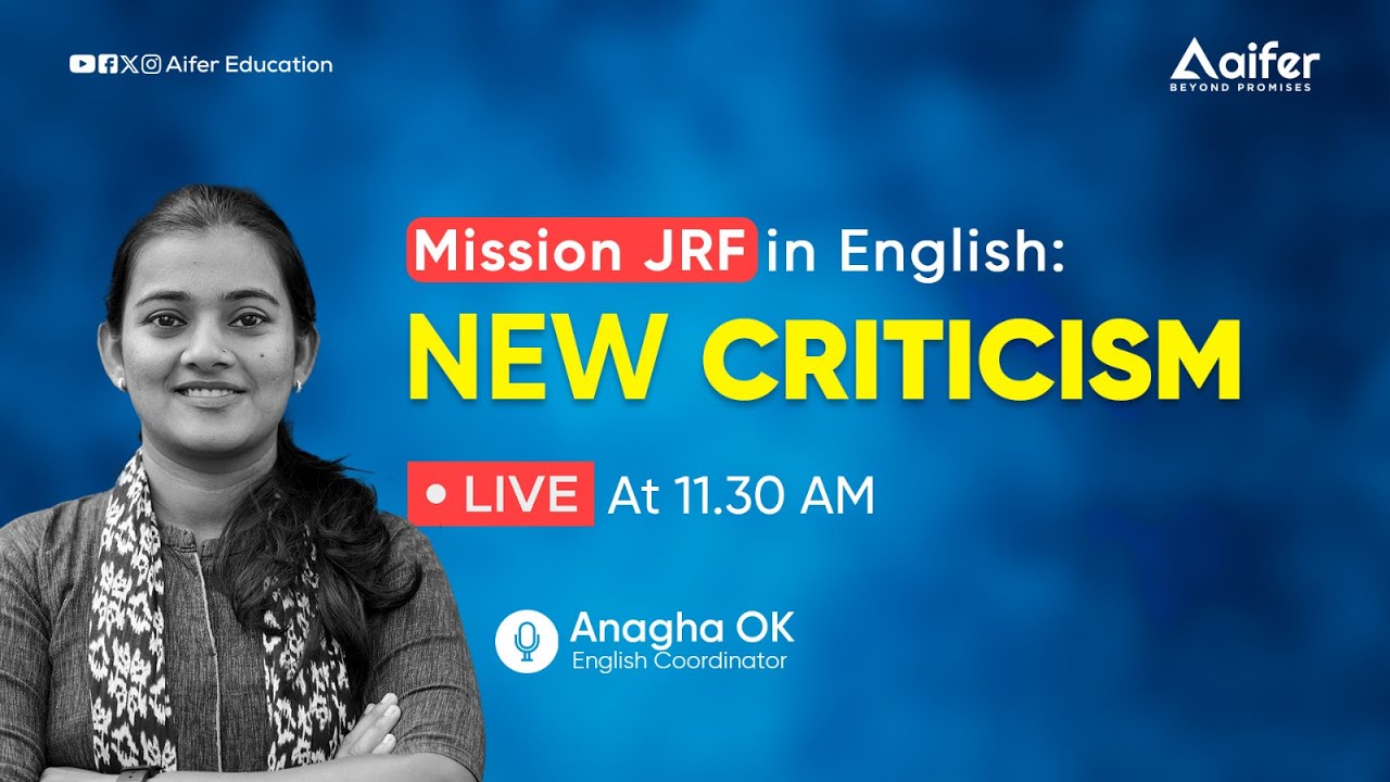 NEW CRITICISM |  MISSION JRF | ENGLISH | UGC NET  June 2024 | Aifer Education