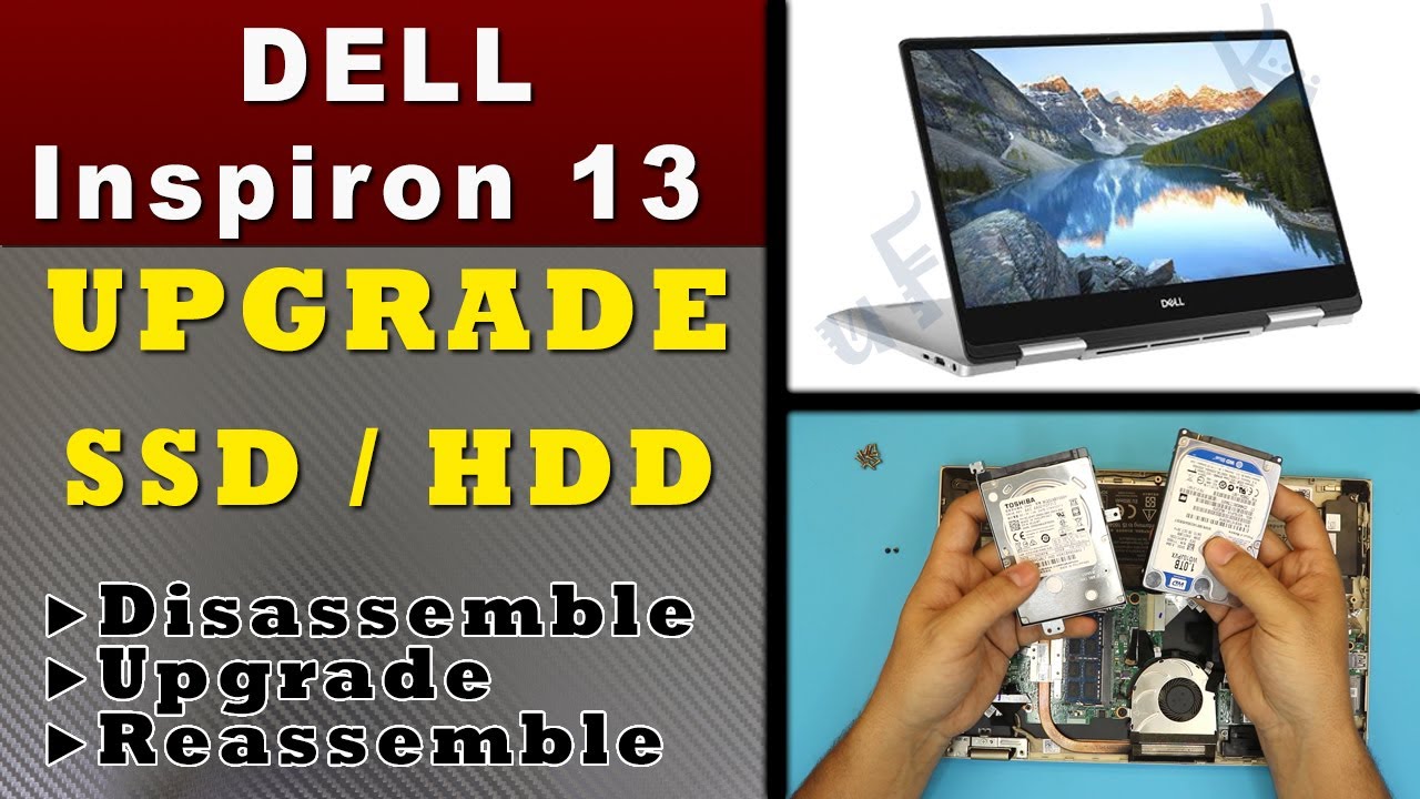 HOW TO remove / Upgrade DELL Inspiron 13 7000 series  SSD / HDD