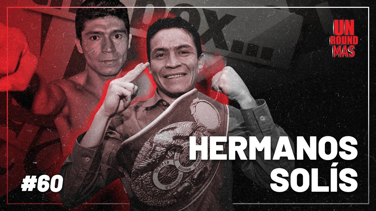 Un Round Más #60 Los hermanos Archi y Coloradito Solís