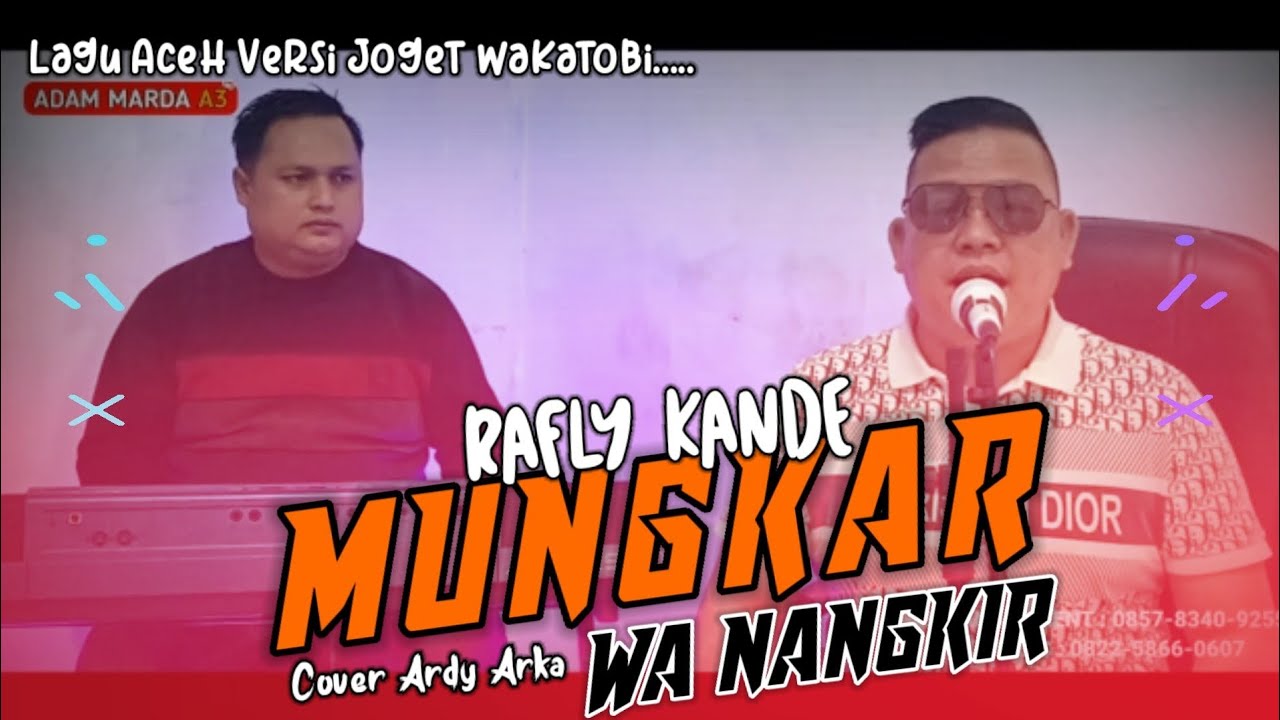 MUNGKAR WA NANGKIR || Cover Ardy Arka - Lagu Aceh Cipt.Syeikh Hamzah Fansuri || Player Adam Marda
