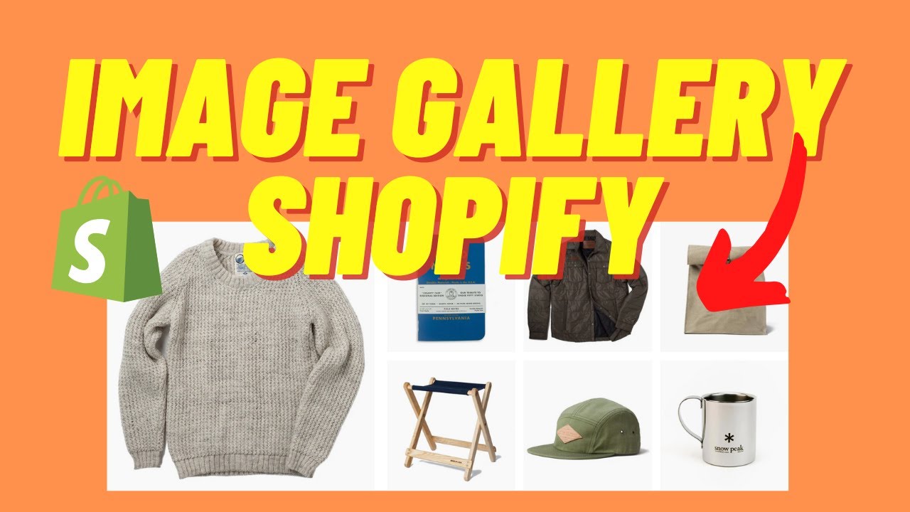 [100% БЕСПЛАТНО] Как создать галерею изображений в Shopify 2025