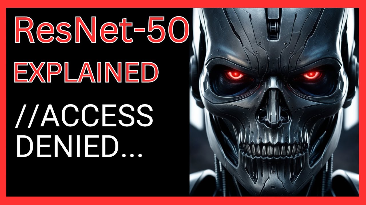 ResNet50 Explained