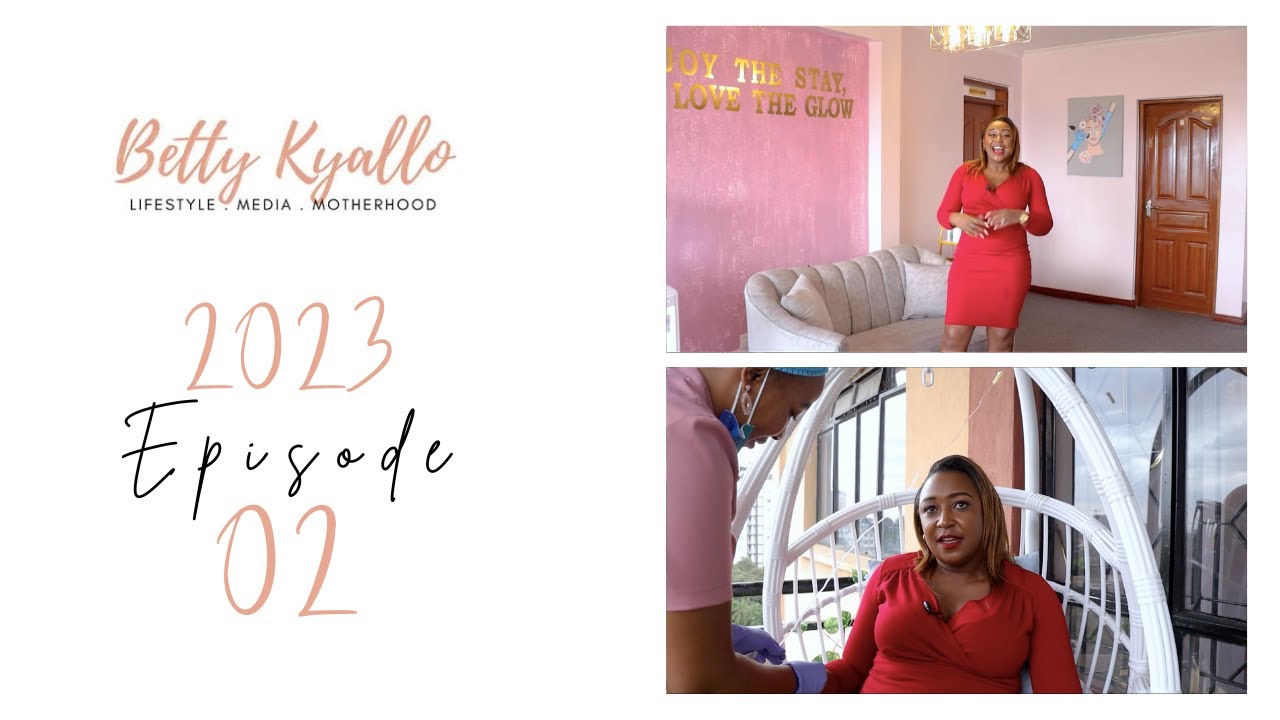 Time to get your FACE and SKIN GLOWING || Betty Kyallo Lately EP 2 - 2023