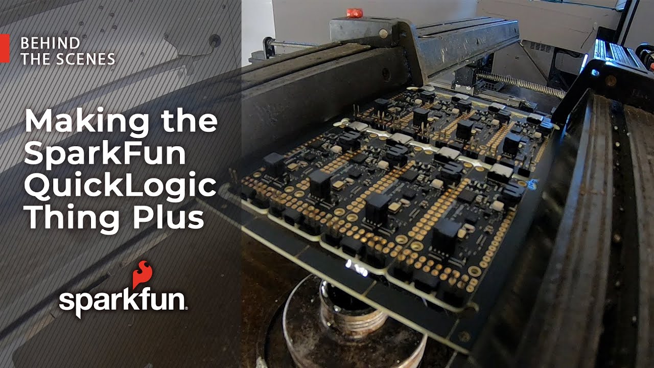 Behind the Scenes: Making the SparkFun QuickLogic Thing Plus