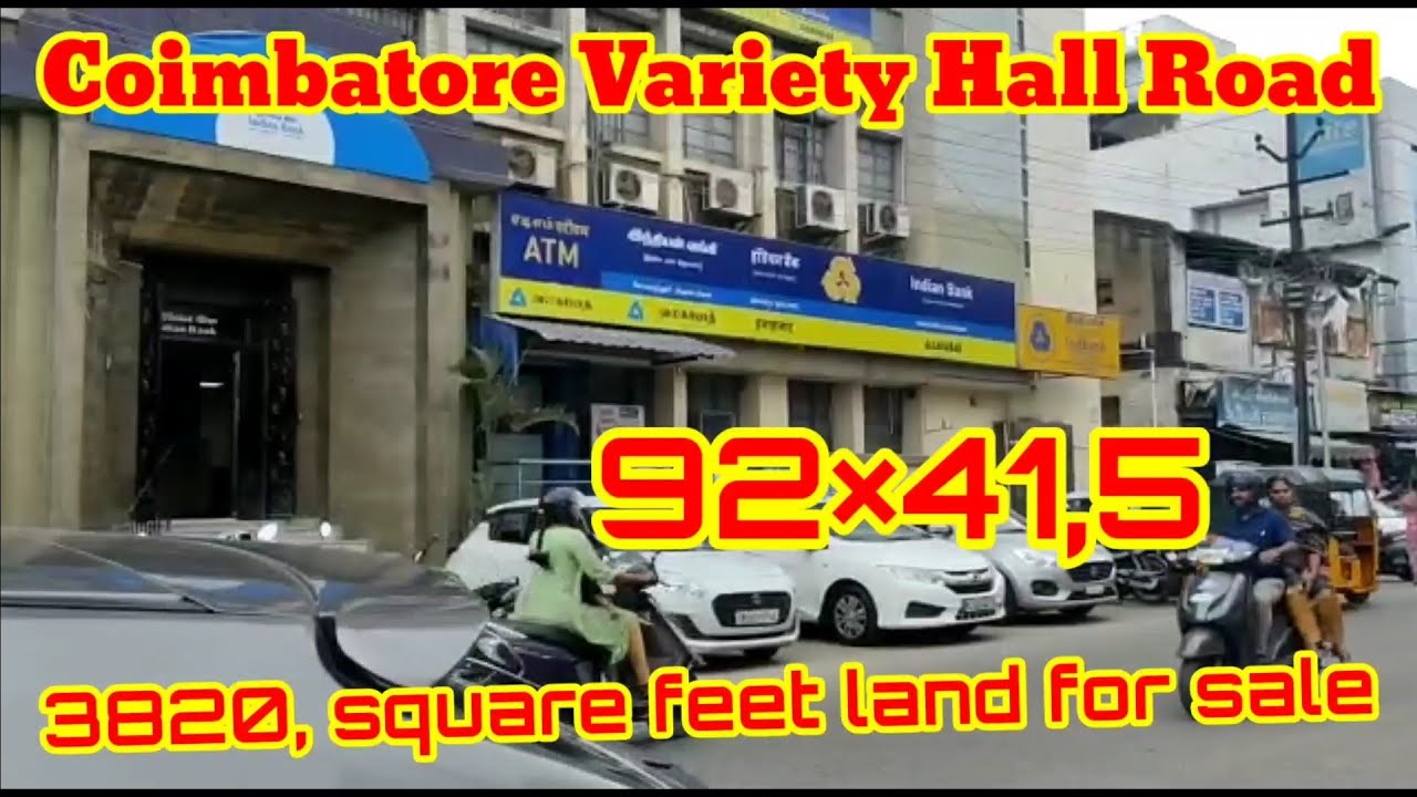 Coimbatore Variety Hall Road.  {3820,} square feet land for sale Ph,790 40 32 131, 90 95 95 9777,