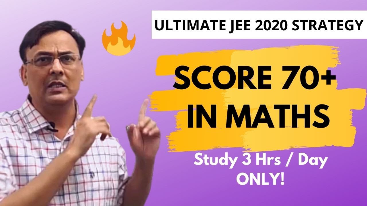 ULTIMATE Strategy for JEE 2020 | 75 Day Study Plan | How To Study for JEE 2020 | Sanjay Maheshwari