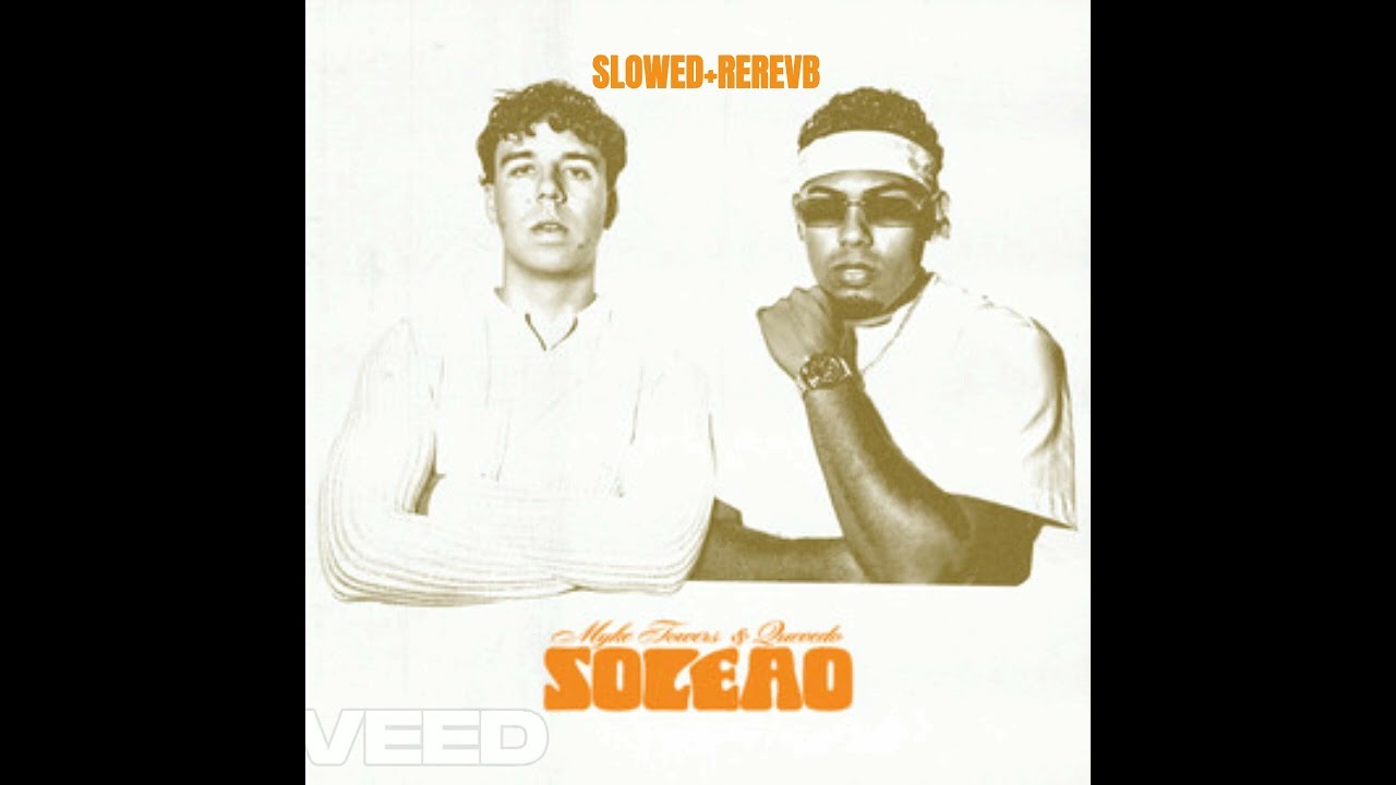 Myke Towers & Quevedo - SOLEAO (SLOWED+REVERB)