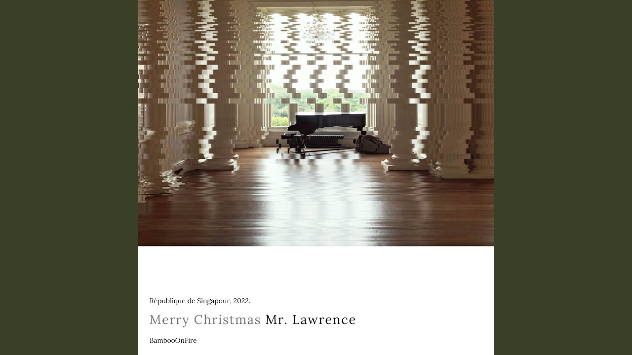 Merry Christmas Mr. Lawrence
