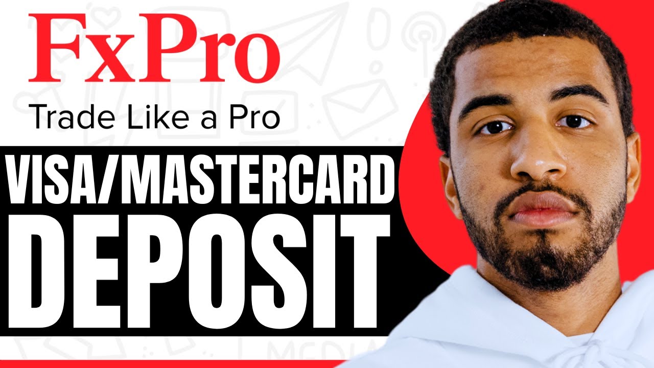 How To Deposit On FxPro Using Visa Card/Master Card - Step By Step