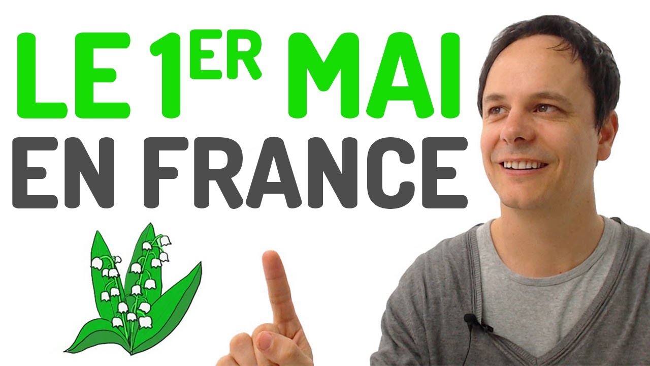 1er Mai en France et la Fête du Travail en France